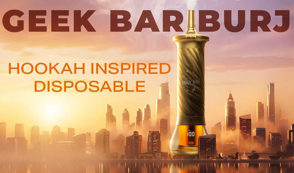 Geek Bar Burj: Hookah inspired disposable